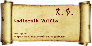 Kadlecsik Vulfia névjegykártya
